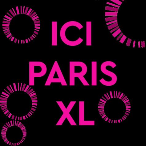 ICI PARIS XL Make